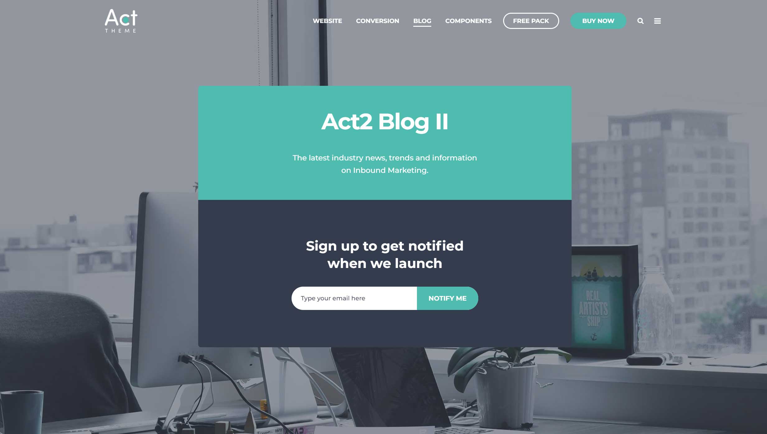 Act2 Blog II Coming Soon Sample