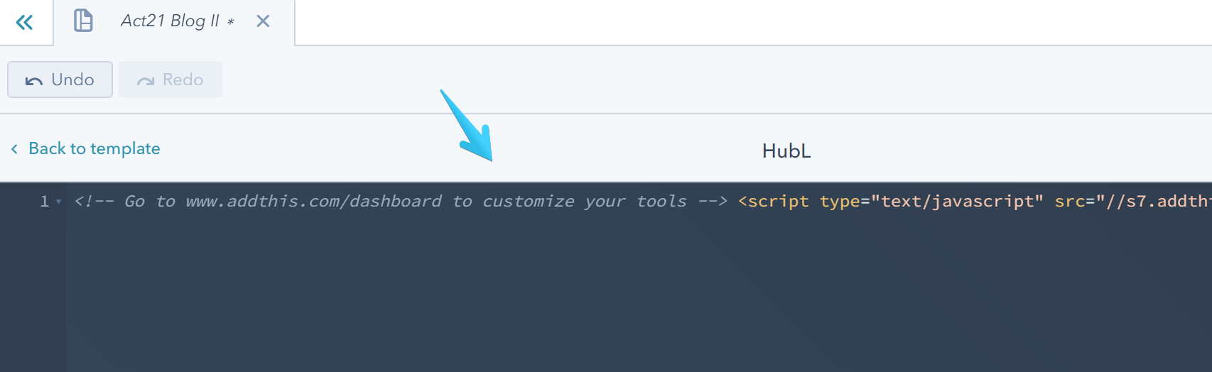 Act2 Template Builder Blog II Paste Your AddThis code
